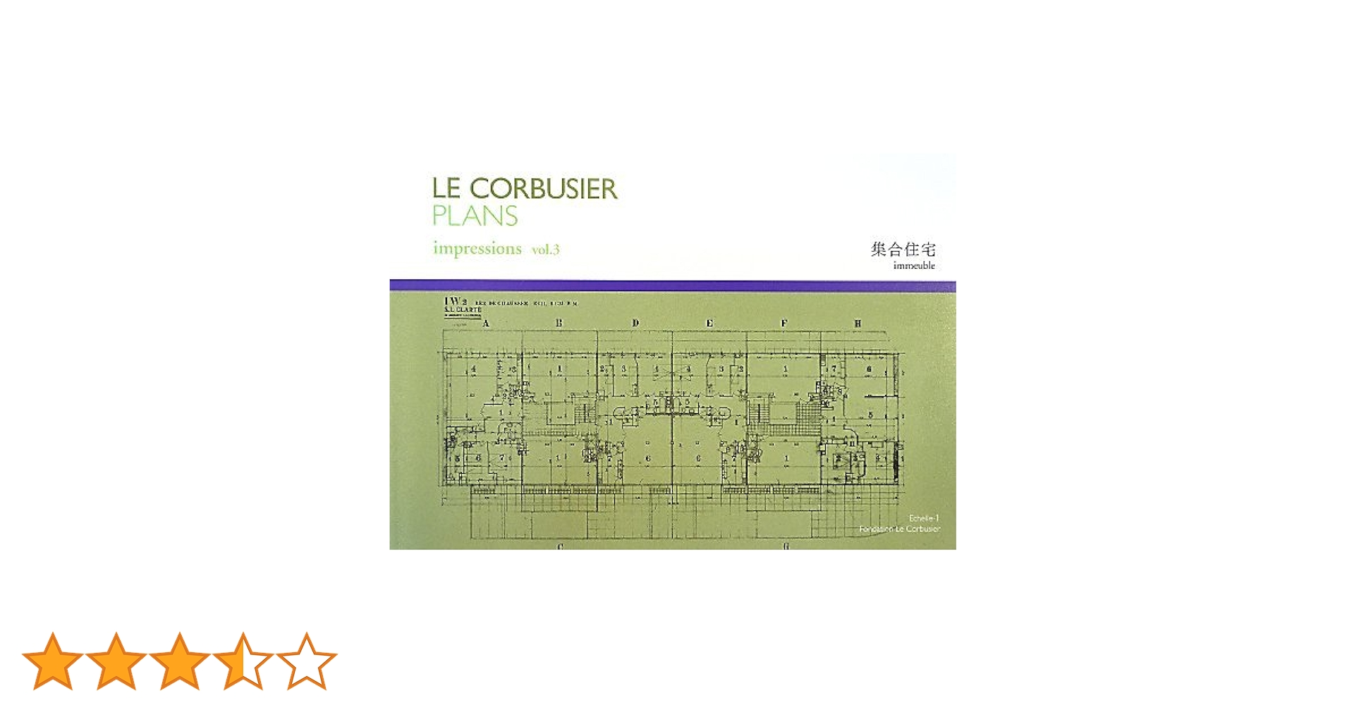 Amazon.co.jp: ル・コルビュジエ図面集 (vol.3) : Echelle-1